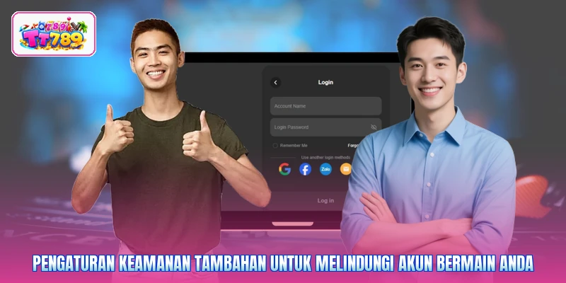 Pengaturan keamanan tambahan untuk melindungi akun bermain Anda